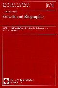 Cover for Gewalt und Biographie.