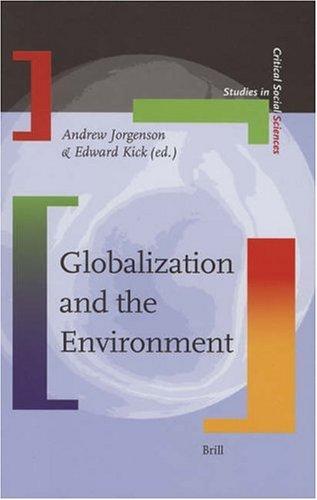 Cover for Globalization And the Environment (Studies in Critical Social Sciences) (Studies in Critical Social Sciences)