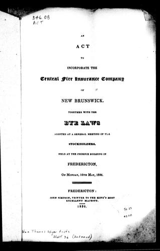 Cover for An Act to incorporate the Central Fire Insurance Company of New Brunswick