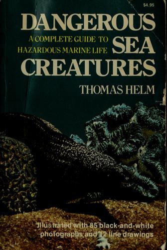 Cover for Dangerous sea creatures