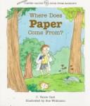 Cover for Where does paper come from?