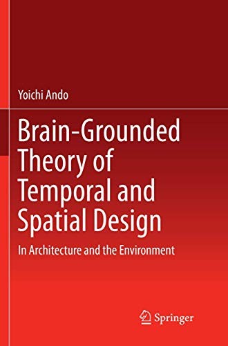 Cover for Brain-Grounded Theory of Temporal and Spatial Design