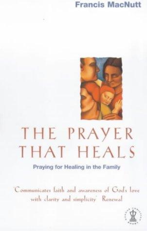 Cover for The Prayer That Heals