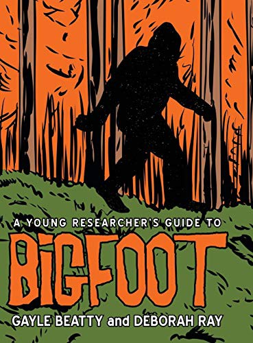 Cover for A Young Researcher's Guide to Bigfoot