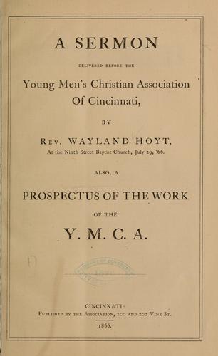 Cover for A sermon delivered before the Young Men's Christian Association of Cincinnati...July 29, '66