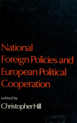 Cover for Nationalforeign policies and European political cooperation