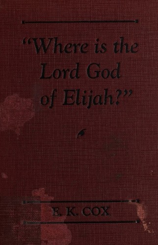 Cover for "Where is the Lord God of Elijah?"