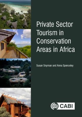 Cover for Private Sector Tourism in Conservation Areas in Africa