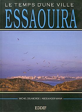 Cover for Essaouira Le temps d'une ville