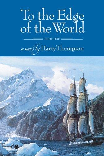 Cover for To The Edge of the World Vol. I (To the Edge of the World)