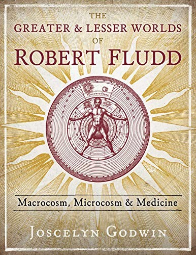 Cover for Greater and Lesser Worlds of Robert Fludd