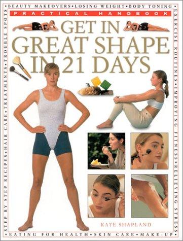 Cover for Get in Great Shape--in 21 Days (Practical Handbooks (Lorenz))