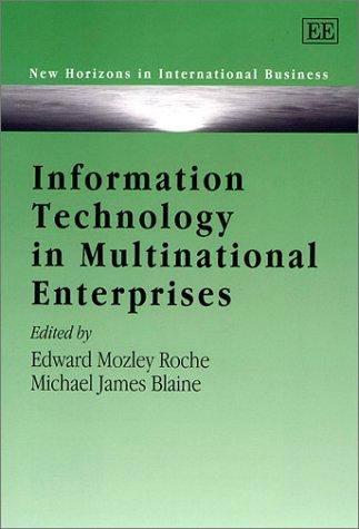 Cover for Information Technology in Multinational Enterprises (New Horizons in Environmental Economics)
