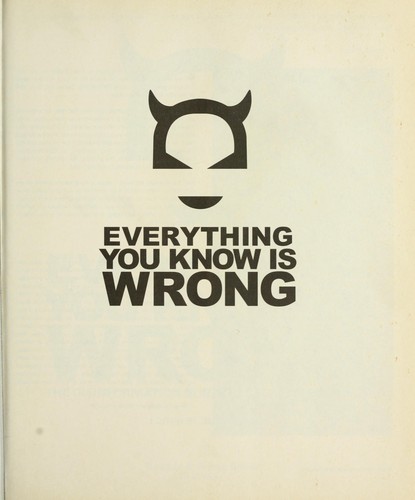 Cover for Everything You Know Is Wrong