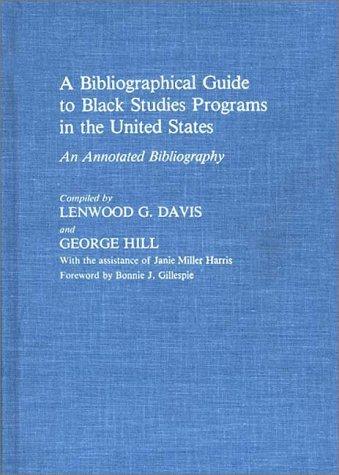 Cover for A bibliographical guide to Black studies programs in the United States