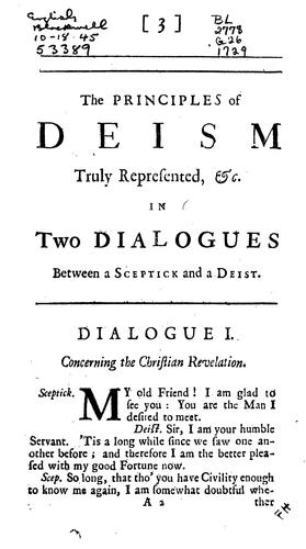 Cover for The Principles of Deism Truly Represented, and Set in a Clear Light: In Two Dialogues Between a ...