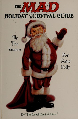 Cover for The Mad Holiday Survival Guide