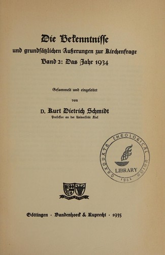 Cover for Die Bekenntnisse und grundsätzlichen Äusserungen zur Kirchenfrage