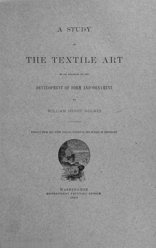 Cover for A study of the textile art in its relation to the development of form and ornament