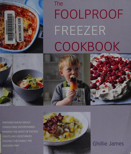 Cover for Foolproof freezer cookbook