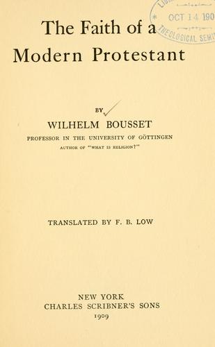 Cover for The faith of a modern Protestant