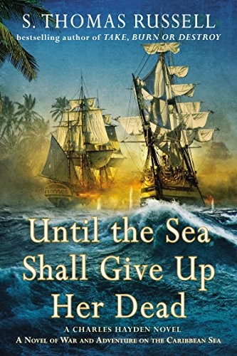 Cover for Until the Sea Shall Give Up Her Dead (The Adventures of Charles Hayden)