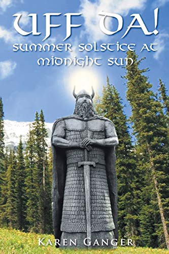 Cover for UFF DA! Summer Solstice at Midnight Sun