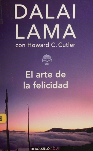 Cover for El arte de la felicidad