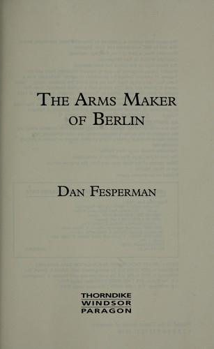 Cover for The arms maker of Berlin