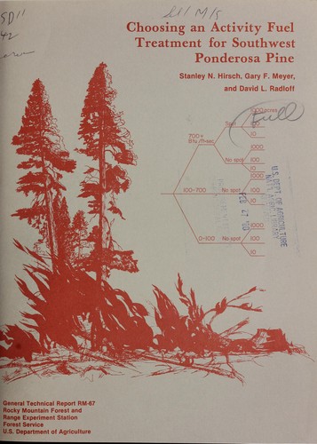 Cover for Choosing an activity fuel treatment for Southwest ponderosa pine