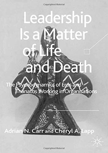 Cover for Leadership is a Matter of Life and Death