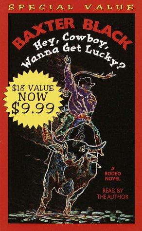Cover for Hey Cowboy, Wanna Get Lucky?
