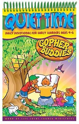 Cover for Gopher Buddies Quiet Time
            
                Quiet Time Word of Life