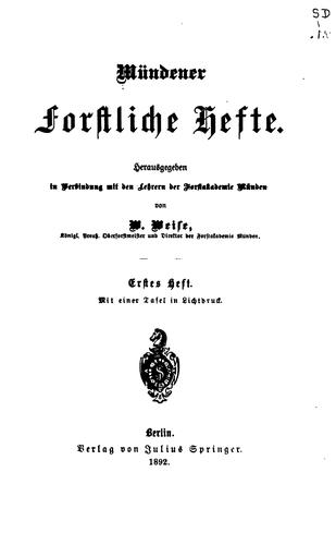 Cover for Mündener forstliche Hefte: Herausgegeben in Verbindung mit den Lehrern der Forstakademie münden ...