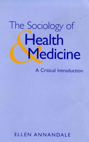 Cover for The Sociology of Health and Medicine