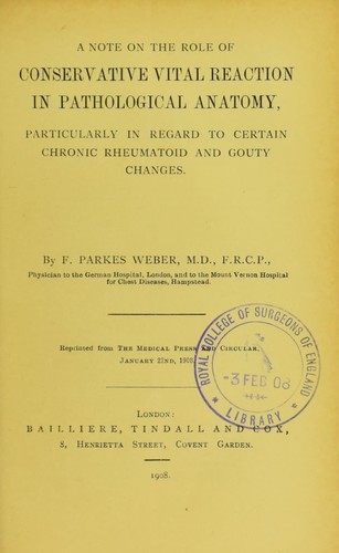 Cover for A note on the role of conservative vital reaction in pathological anatomy, particularly in regard to certain chronic rheumatoid and gouty changes