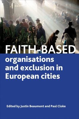 Cover for Faithbased Organisations And Exclusion In European Cities