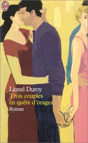 Cover for Trois couples en quête d'orages