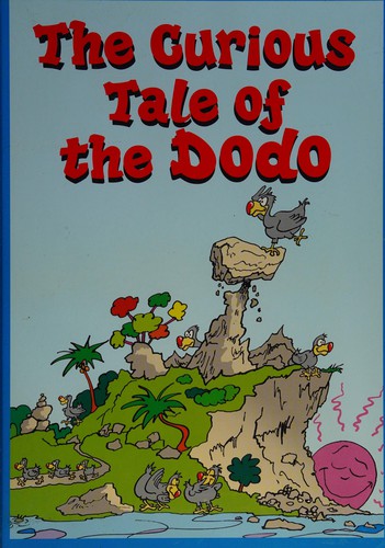 Cover for The curious tale of the dodo