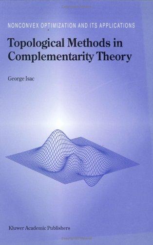 Cover for Topological Methods in Complementarity Theory (Nonconvex Optimization and Its Applications)