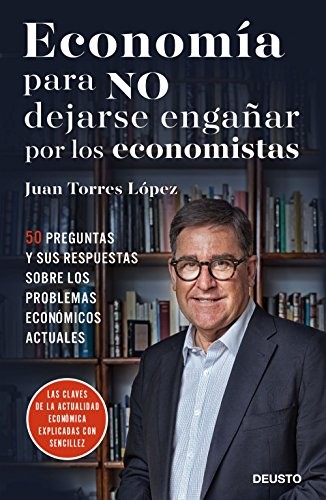 Cover for Economía para NO dejarse engañar por los economistas