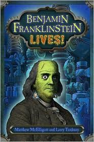 Cover for Benjamin Franklinstein lives!