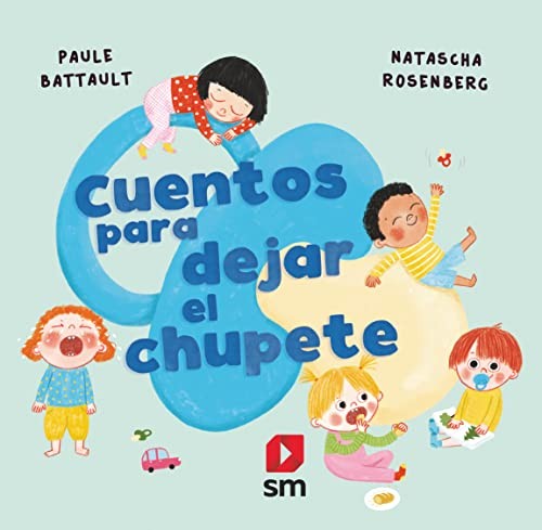 Cover for Cuentos para dejar el chupete