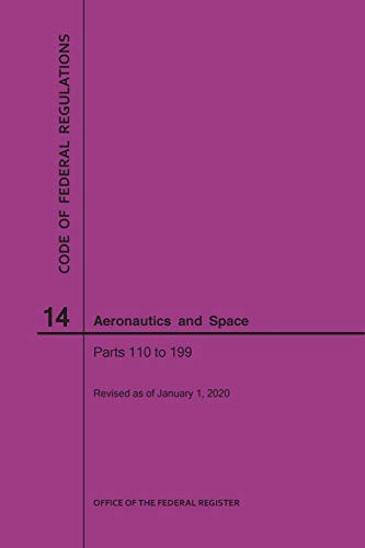 Cover for Code of Federal Regulations, Title 14, Aeronautics and Space, Parts 110-199, 2020