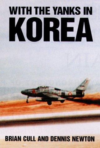 Cover for With the Yanks in Korea (Volume 1)