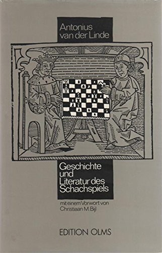 Cover for Geschichte und Literatur des Schachspiels