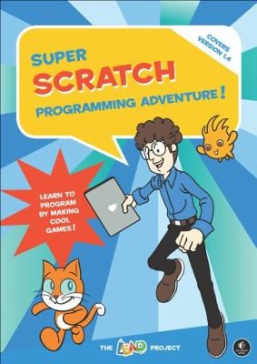 Cover for Super Scratch Programming Adventure