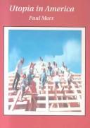 Cover for Utopia in America (To Know the Land)