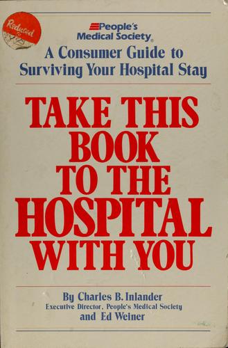 Cover for Take this book to the hospital with you