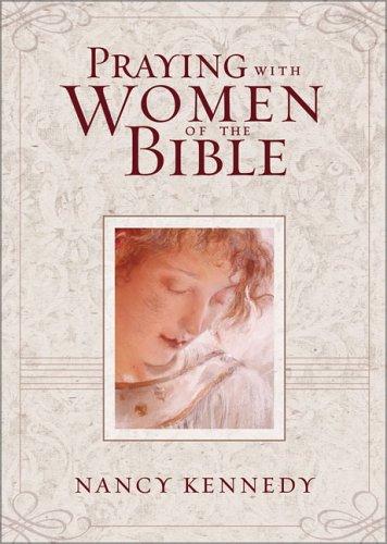 Cover for Praying with Women of the Bible